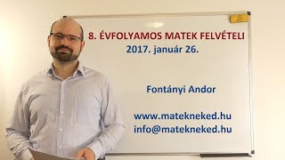 8 évfolyamos központi matek felvételi megoldása  2017 január 26 [upl. by Melva]