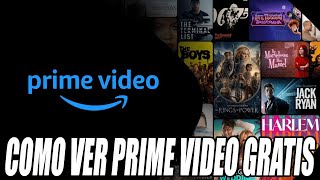 Cómo Tener Amazon Prime Video Gratis 2024 ✅ [upl. by Barthol]