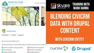 Training Blending CiviCRM Data with Drupal Content with Drupal CiviCRM Entity Module [upl. by Divadnhoj]