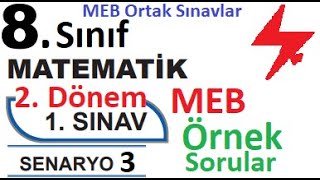 8 Sınıf Matematik 2 Dönem 1 Yazılı Örnek Senaryo Çözümleri  Senaryo 3  MEB Örnek Sorular [upl. by Gadmon]