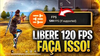 COMO ATIVAR 120 FPS NO FREE FIRE FPS BAIXO NUNCA MAIS APLICATIVO NOVO QUE MELHORA O FPS [upl. by Neelac]