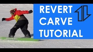 Snowboard REVERT CARVE tutorial [upl. by Hanzelin]