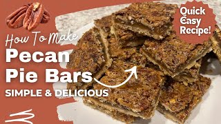 Delicious Pecan Pie Bars  Easy CrowdPleasing Dessert [upl. by Ekul510]