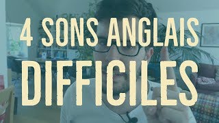 4 SONS ANGLAIS DIFFICILES A PRONONCER [upl. by Ugo]