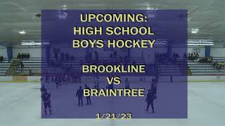 Braintree High School Boys Hockey vs Brookline 12123 4pm [upl. by Zerimar478]