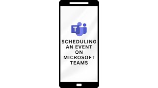 Scheduling an event on Microsoft Teams [upl. by Tamas]