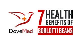 7 Health Benefits Of Borlotti Beans [upl. by Notle817]