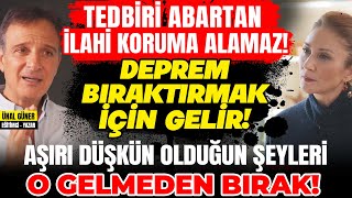 Tedbiri Abartan İlahi Koruma Alamaz Deprem Bıraktırmak İçin Gelir Düşkün Olduğun Şeyleri Bırak [upl. by Navac]