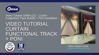 Video Tutorial ONNA 23  Curtain Functional Track  Poni Installation [upl. by Fosdick260]