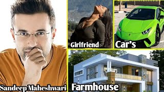 Sandeep Maheshwari Lifestyle Age Income Family Biography  Sandeep Maheshwari  Ankit Singh [upl. by Wier397]