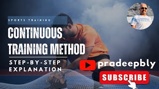 Continuous Training Method [upl. by Finny5]