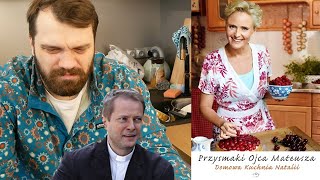 Przysmaki Ojca Mateusza czyli książka kucharska serialowej Natalii  Ni mom pojęcia co robię [upl. by Aldarcy231]