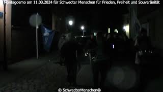 Montagdemo am 11032024 für Schwedter Menschen für Frieden Freiheit und Souveränität [upl. by Amitie]