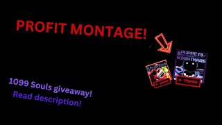 Second video profit montage full version READ DESC FOR 1099 SOUL GIVEAWAY [upl. by Neraa]