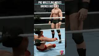 Pro Wrestling Moves 288 Bronco Buster 5 wwe2k23 broncobuster shorts [upl. by Freedman]