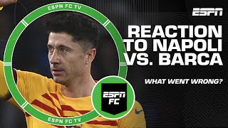 It was HARD TO WATCH 😳  Craig Burleys REACTION to Napoli vs Barcelona  ESPN FC [upl. by Oinesra]