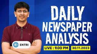 Daily Newspaper Analysis for UPSC and KAS Exams  30th November 2023  Entri UPSC Malayalam [upl. by Ahsilla]