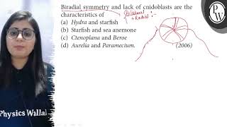 Biradial symmetry and lack of cnidoblasts are the characteristics o [upl. by Ative32]