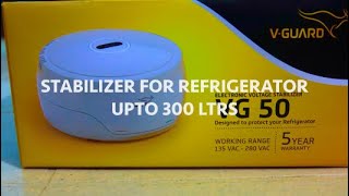 VGuard VG 50 Voltage Stabilizer for Refrigerator unboxing [upl. by Applegate]