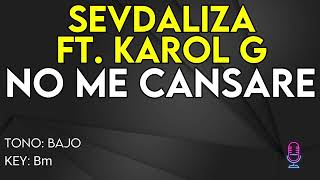 Sevdaliza Ft Karol G  NO ME CANSARE  Karaoke Instrumental  Bajo [upl. by Robenia293]