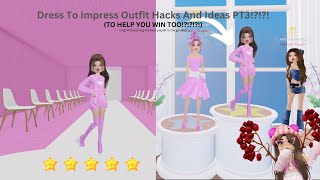 Dress To Impress Outfit Hacks And Ideas to help YOU win PT3 [upl. by Fretwell]