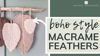 Boho Style Macrame Feathers Tutorial  Super Easy [upl. by Monjan]