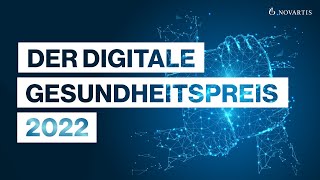 Der Digitale Gesundheitspreis von Novartis 2022 [upl. by Rosenquist]