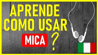 🚀👉👈APRENDE CÓMO UTILIZAR quotMICAquot EN ITALIANO🚀aprenderitaliano cursogratis [upl. by Ahsekahs]