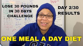 OMAD 1 Meal A Day Weight Loss Vlog ✅ Day 2 RESULTS Lose 30 Pounds in 30 Days Challenge Attempt 4 [upl. by Notlaw]