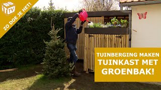 Tuinberging maken Tuinkast met groendak  Zo doe je het [upl. by Kiefer]