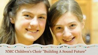 NMC Childrens Choir [upl. by Nnasor]