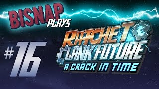 Lets Play Ratchet amp Clank Future A Crack in Time  Episode 16 [upl. by Locke]