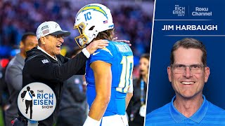 Chargers HC Jim Harbaugh on the Secret to Connecting with His Players  The Rich Eisen Show [upl. by Ardnosac]