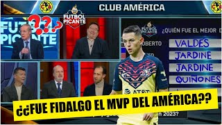 TODOS CONTRA JOSERRA por escoger a Fidalgo como el MVP del América en el 2023  Futbol Picante [upl. by Lalat]