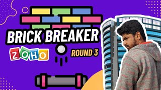 Zoho Round 3 Advanced Programming  Brick Breaker  Java  Tamil [upl. by Krantz]