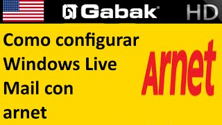 Cómo configurar Windows Live Mail con Arnet [upl. by Notkcorb67]