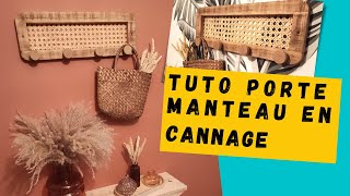 Déco en cannage  tuto complet pour un porte manteau [upl. by Ecnarepmet]