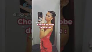 Choisis ta robe de mariée 🌟💋 fypシ゚ beauty shortsyoutube trending [upl. by Vitale259]