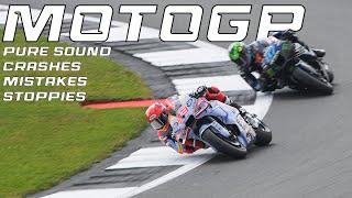 MOTOGP Pure Sound Crashes Stoppies amp Mistakes  Silverstone 2024 [upl. by Belldas]