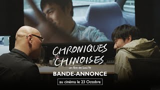 CHRONIQUES CHINOISES  bandeannonce officielle [upl. by Afaw]