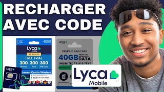 Comment Recharger Lycamobile Avec Code  En 2025 [upl. by Collier]