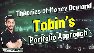 43 Tobins Portfolio Approach to Money Demand  explained by Hardev Thakur [upl. by Norrahc901]