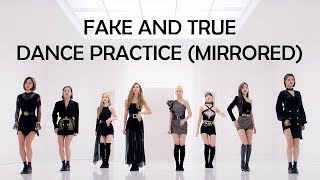 TWICE 「Fake amp True」 Dance Practice Video  Mirrored All Chorus Choreo From MV [upl. by Arvonio]