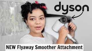 NEW Dyson SuperSonic Flyaway Smoother Attachment on Curly Hair [upl. by Tacy884]