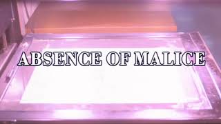 Absence Of Malice [upl. by Lewanna]