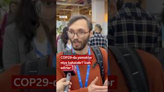 COP29da yeməklər niyə bahalıdır İzah edirlər [upl. by Marcel]