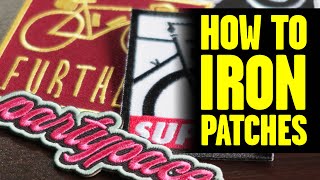 How to Iron PATCHES [upl. by Studley]