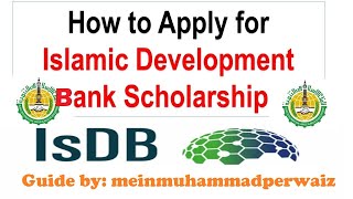 IsDB Scholarship 2024  Step by Step Process [upl. by Atinoj587]