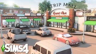 The Sims 4  Willow Creek Strip Mall  Speed Build NoCC [upl. by Haret419]