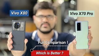 Vivo X80 Vs Vivo X70 Pro Full Comparison  Which Is Better  🔥 [upl. by Shirline]